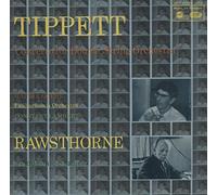 Tippett: Concerto For Double String Orchestra / Rawsthorne: Symphonic Studies