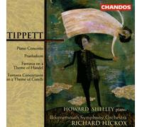 Tippett: Piano Concerto, Praeludium, Handel & Corelli Fantasias by Howard Shelley (2001-07-20)