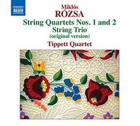 Tippett Quartet – Rozsa: String Quartets Nos. 1 / 2 – NAXOS