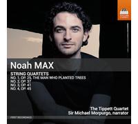 Tippett Quartet; Sir Michael Morpurgo - Noah Max: String Quartets