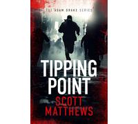 Tipping Point: An Adam Drake novel: 8 (The Adam Drake Series)