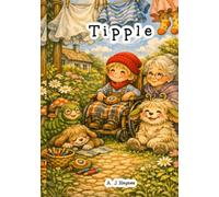 Tipple’s Patchwork Path: When Love Came Wobbling Down