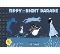 Tippy and the Night Parade HC: TOON Level 1 (TOON Books, Level 1)