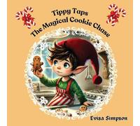 Tippy Taps the Magical Cookie Chase: 2 (Tippy Taps Elfs stories)