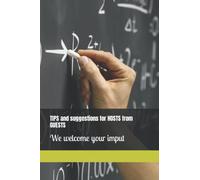 tips and suggestions for HOSTS from GUESTS: We welcome your imput