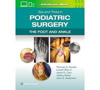 Tips and Tricks in Podiatric Surgery: The Foot and Ankle: Print + eBook with Multimedia