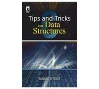 Tips and Tricks On Data Structures [Paperback] [Jan 01, 2014] Susant K Rout