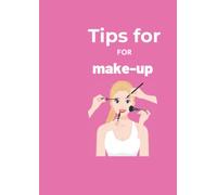 Tips for correct make-up ,beste make-up TIPS and Hacks 2022: Makeup Tips - How to Apply Makeup