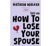 Tips on how to lose your spouse