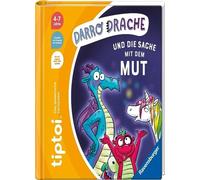 tiptoi Darro Drache und die Sache mit dem Mut, Neudert, Rau 9783473492923.