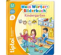 Sandra Grimm Stefan Lohr tiptoi® Mein Wörter-Bilderbuch Kindergarten (Paperback)