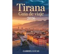 Tirana Guía de viaje 2026