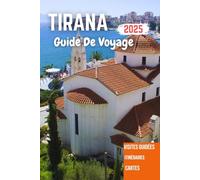 Tirana Guide de voyage 2025