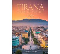 Tirana Guide de voyage 2026