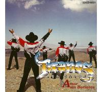 Tiranos Del Norte - Amor Sin Barreras