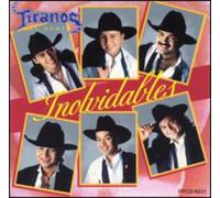 Tiranos Del Norte - Inolvidables [CASSETTE]