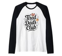 Tired Dad Club Father's Day Funny Dad Daddy Present New Dad Raglan Baseball Tee