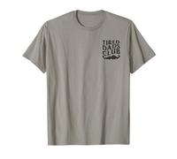 Tired Dads Club - Cool Dads Funny Dad Father's Day 2 T-Shirt