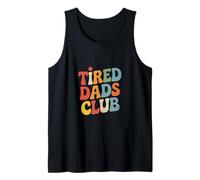 Tired Dads Club Powered by Patience Parenting Humor Tank Top