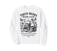 Tired Moms Book Club Skull Book Stack Reading Humor Women Sweatshirt