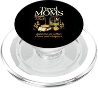 Tired Moms Book Reading Club Running on Coffee and Chapters PopSockets PopGrip for MagSafe