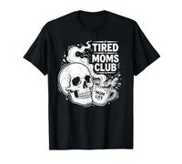 Tired Moms Club Funny Exhausted Mother Messy Bun T-Shirt