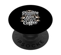 Tired Parenting Love Coffee Parent PopSockets Adhesive PopGrip