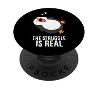 Tired Penguin Pyjama Lazy Penguin The Struggle Is Real PopSockets Adhesive PopGrip