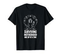 Tired Sip Mom Surviving Motherhood T-Shirt