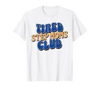 Tired Step Moms Club, Stepmother Presents, Stepmom from Kids T-Shirt