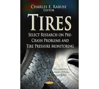 Gazelle - Tires Select Research on Pre-Crash Problems & Tire Pressure Monitoring