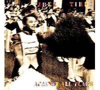 Tirez Tirez - Against All Flags (UK