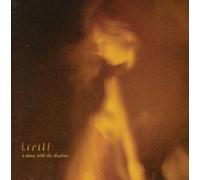 Tirill - Dance With the Shadows