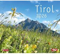 Tirol 2026: Mit Fotos von Peter Umfahrer