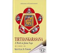 Tirthankarasana:: A Work On Jaina Yoga