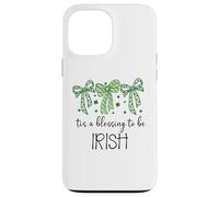 Tis a Blessing to be Irish Blessings St Patricks Lucky Women Case for iPhone 13 Pro Max