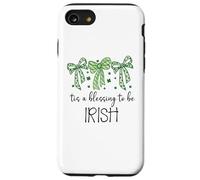Tis a Blessing to be Irish Blessings St Patricks Lucky Women Case for iPhone SE (2020) / 7/8