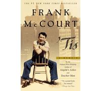 'Tis: A Memoir (Frank McCourt Memoirs)