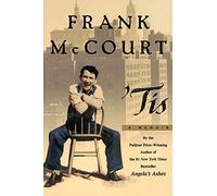 Tis: A Memoir (Frank McCourt Memoirs, The)