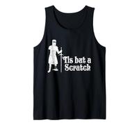 Tis But A Scratch Knighthood Holy Grail Warrior Funny Knight Tank Top