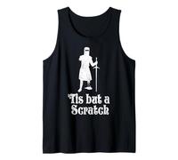 Tis But A Scratch Knighthood Holy Grail Warrior Funny Knight Tank Top