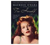 [('Tis Herself: An Autobiography)] [Author: Maureen O'Hara] published on (March, 2005)