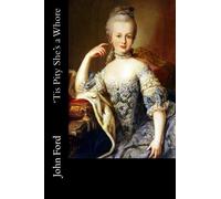 'Tis Pity She's a Whore