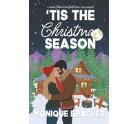 'Tis the Christmas Season: a sweet Hansel and Gretel rom-com prequel (Enchanted Hollow)