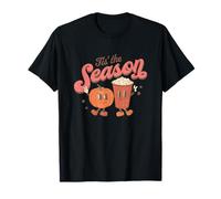 Tis The Season Fall Thanksgiving Autumn Vibes Design Autumn T-Shirt