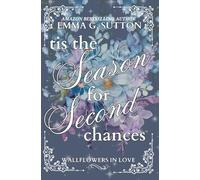 Tis the Season for Second Chances (Wallflowers in Love)