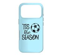 Tis The Season Soccer Gift Game Day Player Mom Fan Case for iPhone 17 Pro