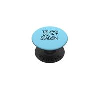 Tis The Season Soccer Gift Game Day Player Mom Fan PopSockets Adhesive PopGrip