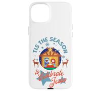 Tis The Season To Celebrate Jesus Christmas Nativity Manger Case for iPhone 15 Plus