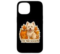 Tis The Season West Highland White Terrier Dog Fall Autumn Case for iPhone 15